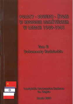 Polacy sowieci żydzi w regionie łomżyńskim Tom II