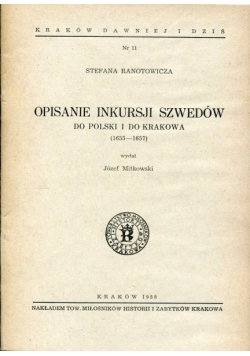 Opisanie inkursji szwedów do Polski i do Krakowa(1655-1657)