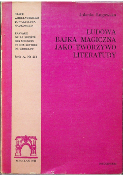 Ludowa bajka magiczna jako towarzystwo literatury