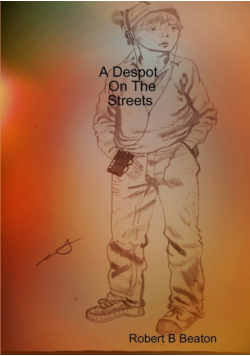 A Despot On The Streets