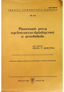 Planowanie pracy wychowawczo dydaktycznej w przedszkolu