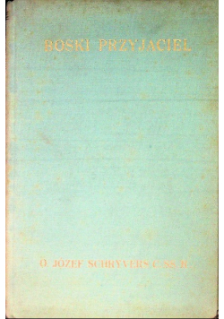 Boski Przyjaciel 1928 r.
