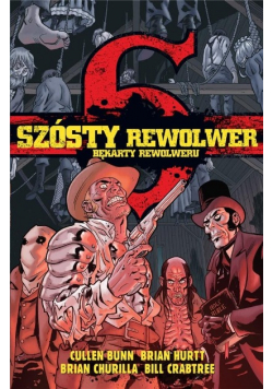 Szósty rewolwer Bekarty rewolweru