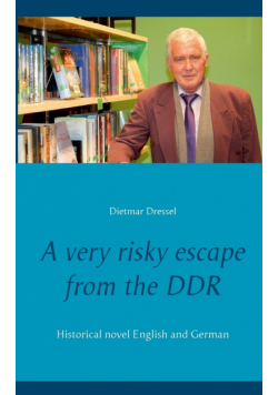 A very risky escape from the DDR