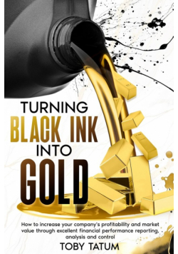 Turning Black Ink Into Gold