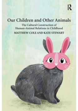 Our Children and Other Animals