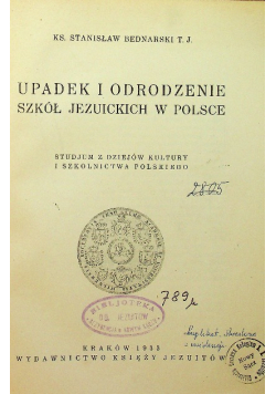 Upadek i odrodzenie szkół Jezuickich w Polsce, 1933 r.