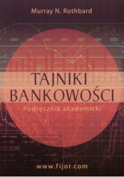 Tajniki bankowości Podręcznik akademicki