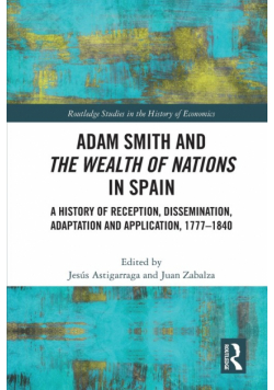 Adam Smith and The Wealth of Nations in Spain
