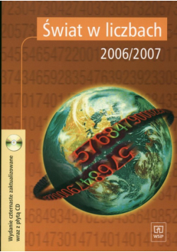 Świat w liczbach 2006/2007 Podręcznik z płytą CD