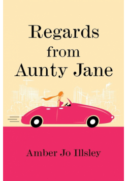Regards From Aunty Jane