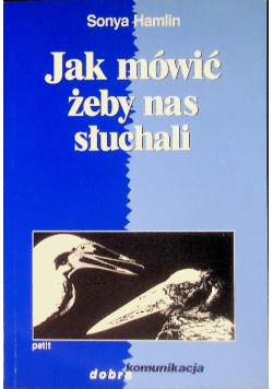 Jak mówić żeby nas słuchali