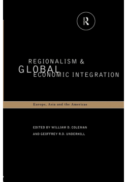 Regionalism and Global Economic Integration