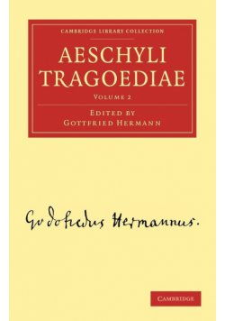 Aeschyli Tragoediae - Volume 2