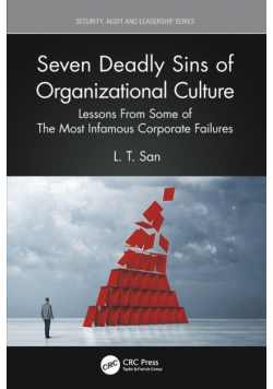 Seven Deadly Sins of Organizational Culture