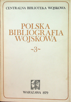 Polska bibliografia wojskowa 3