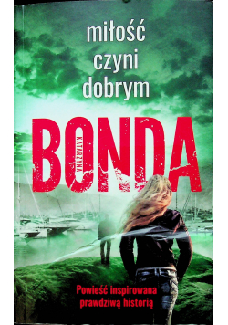 Miłość czyni dobrym