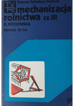 Mechanizacja rolnictwa część 3