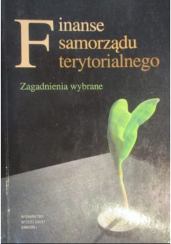 Finanse samorządu terytorialnego Zagadnienia wybrane