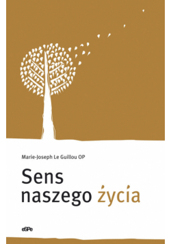 Sens naszego życia
