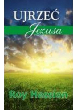 Ujrzeć Jezusa