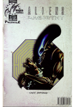 Aliens Labirynt Część pierwsza Nr 6 / 99
