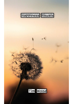 Happiness Rituals