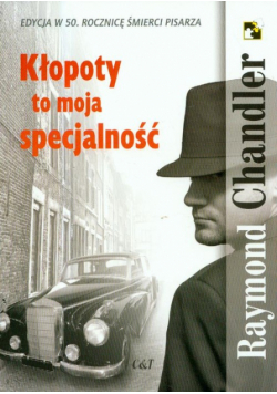 Kłopoty to moja specjalność