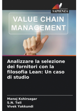 Analizzare la selezione dei fornitori con la filosofia Lean