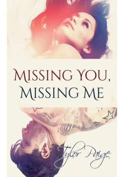Missing You, Missing Me