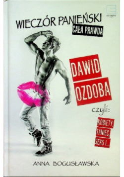 Wieczór panieński cała prawda