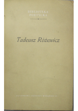 Tadeusz Różewicz Wybór wierszy