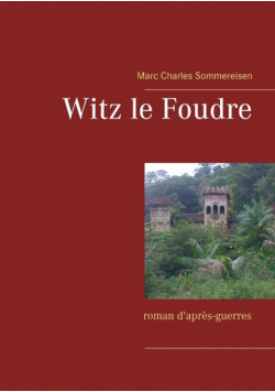 Witz le Foudre