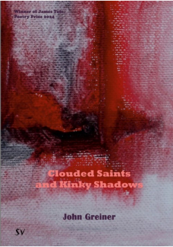 Clouded Saints and Kinky Shadows