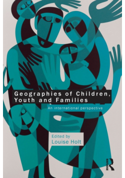 Geographies of Children, Youth and Families