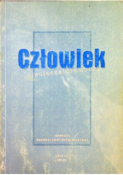 Człowiek nieuleczalnie chory
