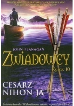 Zwiadowcy Księga 10 Cesarz Nihon   JA