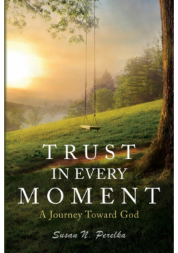 Trust in Every Moment