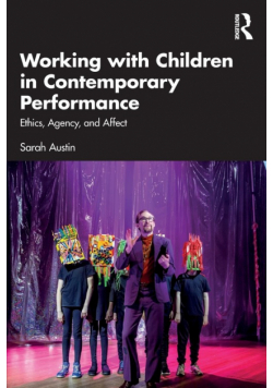 Working with Children in Contemporary Performance