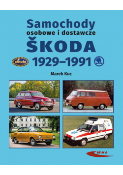 Samochody osobowe i dostawcze Śkoda 1929-1991
