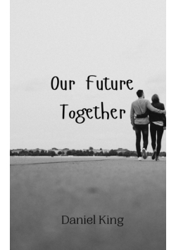 Our Future Together