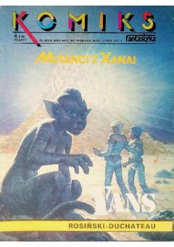 Komiks Mutanci z Xanai Zeszyt Nr 4 / 88