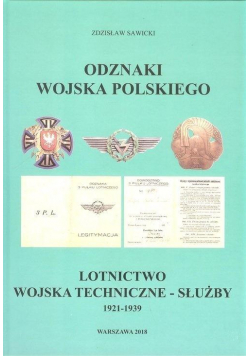 Odznaki Wojska Polskiego. Lotnictwo...