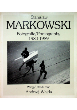 Fotografie / Photography 1980 - 1989