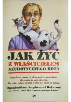 Jak żyć z właścicielem neurotycznego kota