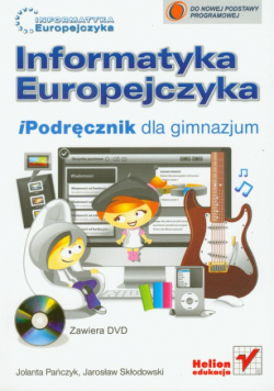 Informatyka Europejczyka : iPodręcznik z płytą DVD