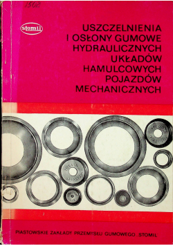 Uszczelnienia i osłony gumowe hydraulicznych układów hamulcowych pojazdów mechaniczncznych