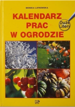 Kalendarz prac w ogrodzie