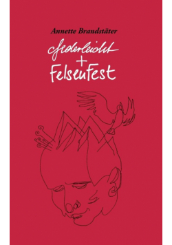 federleicht und felsenfest