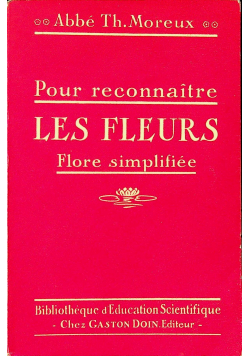 Pour reconnaitre les fleurs flore simplifiee 1923 r